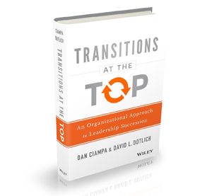 Transitions at the Top' Provides a How-to Guide for Helping Guarantee a Successful CEO Transition